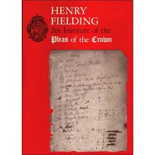 An Institute of the Pleas of the Crown