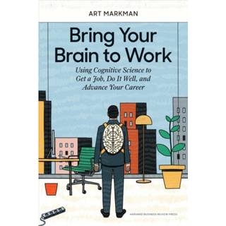 Bring Your Brain to Work