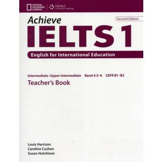 Achieve IELTS 1 Teacher Book - Intermediate to Upper Intermediate 2nd ed