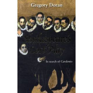 Shakespeare's Lost Play