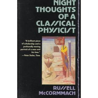 Night Thoughts of a Classical Physicist