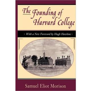The Founding of Harvard College