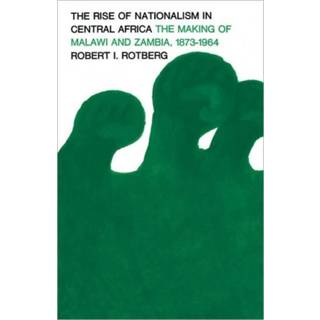 The Rise of Nationalism in Central Africa
