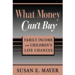 What Money Can’t Buy