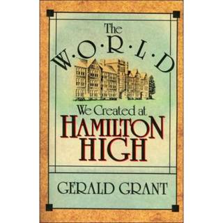 The World We Created at Hamilton High