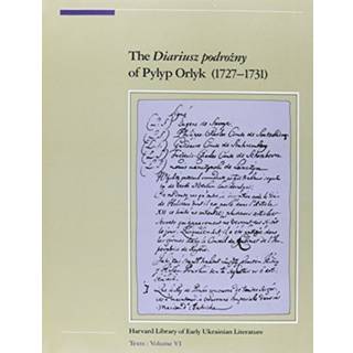 The Diariusz podrozny of Pylyp Orlyk