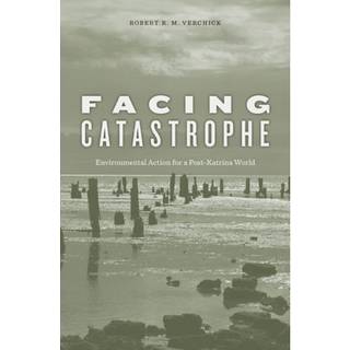 Facing Catastrophe