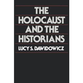 The Holocaust and the Historians