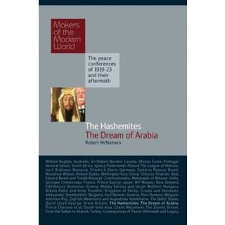 The Hashemites: The Dream of Arabia