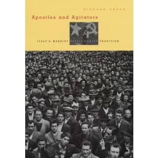 Apostles and Agitators