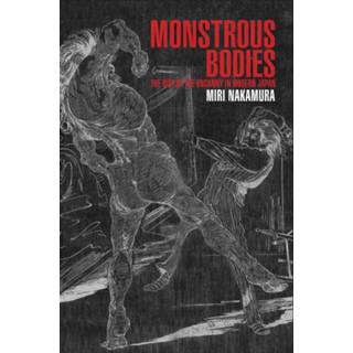 Monstrous Bodies
