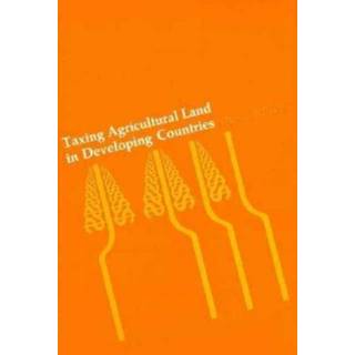 Taxing Agricultural Land in Developing Countries