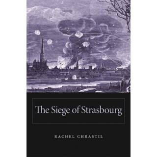 The Siege of Strasbourg