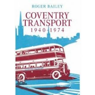 Coventry Transport 1940 - 1974