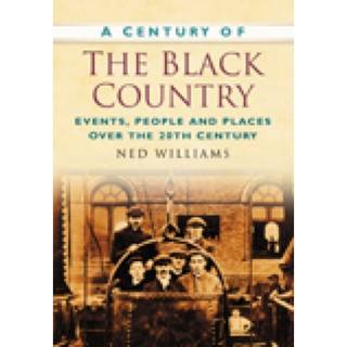 A Century of the Black Country