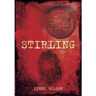 Murder and Crime Stirling