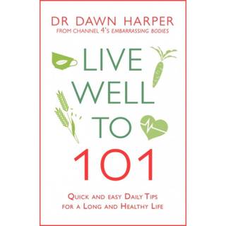 Live Well to 101