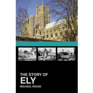 The Story of Ely