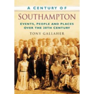 A Century of Southampton