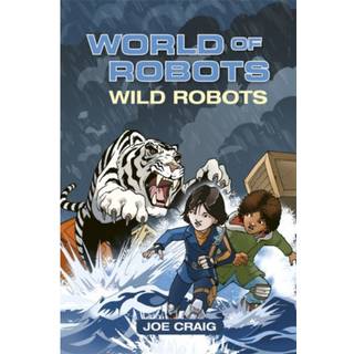 Reading Planet KS2 - World of Robots: Wild Bots - Level 2: Mercury/Brown band