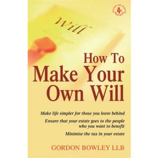 How To Make Your Own Will, 4th Ed