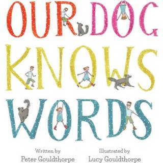 Our Dog Knows Words