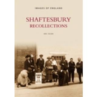 Shaftesbury Recollections
