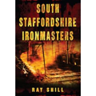 South Staffordshire Ironmasters