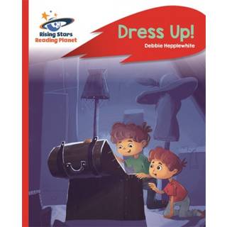 Reading Planet - Dress Up! - Red B: Rocket Phonics
