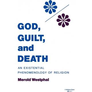 God, Guilt, and Death