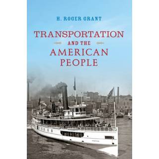 Transportation and the American People