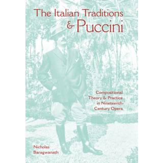 The Italian Traditions and Puccini