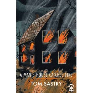 A Man's House Catches Fire