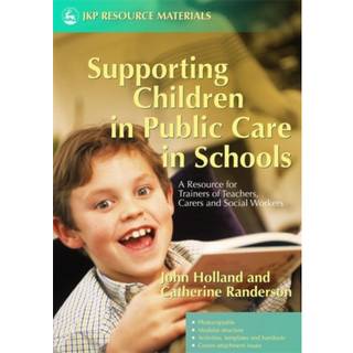 Supporting Children in Public Care in Schools