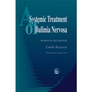 A Systemic Treatment of Bulimia Nervosa