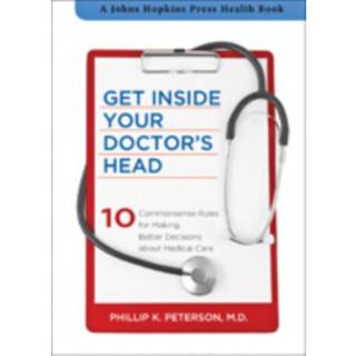 Get Inside Your Doctor's Head