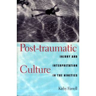 Post-traumatic Culture