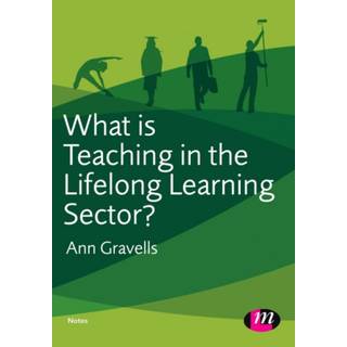 What is Teaching in the Lifelong Learning Sector?