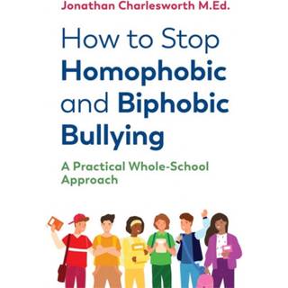 How to Stop Homophobic and Biphobic Bullying