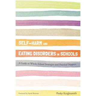 Self-Harm and Eating Disorders in Schools