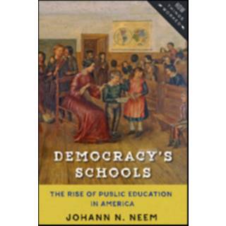 Democracy's Schools