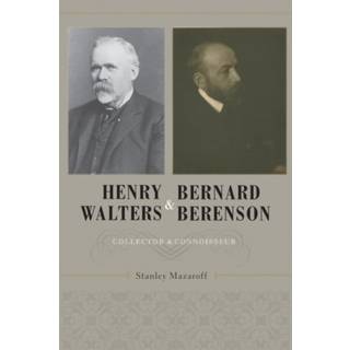 Henry Walters and Bernard Berenson