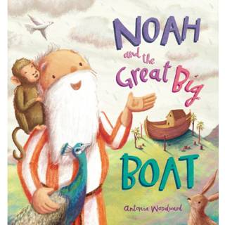 Noah and the Great Big Boat