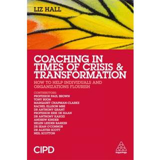 Coaching in Times of Crisis and Transformation