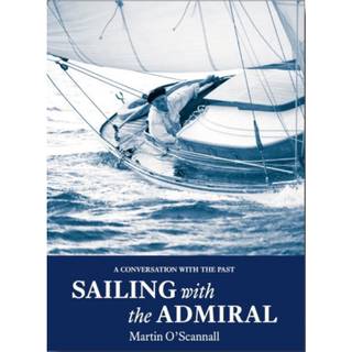 Sailing with the Admiral