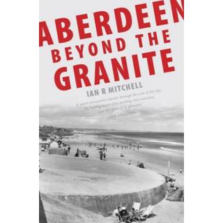 Aberdeen Beyond the Granite