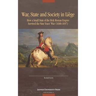 War, State, and Society in Liege