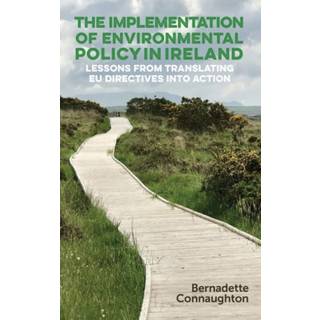 The Implementation of Environmental Policy in Ireland