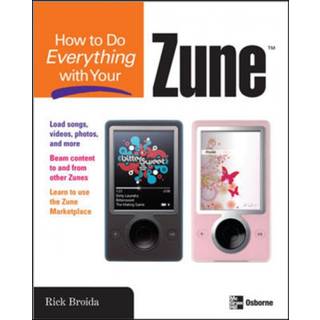 How to Do Everything with Your Zune