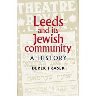 Leeds and its Jewish Community